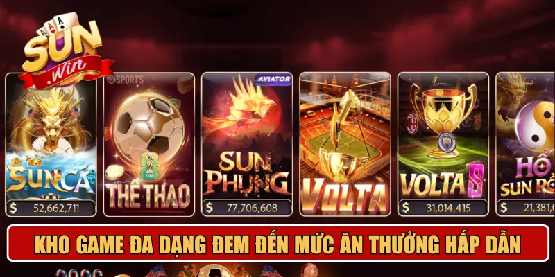 Kho game đa dạng đem đến mức ăn thưởng hấp dẫn