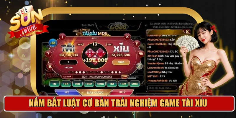 Nắm bắt luật cơ bản trải nghiệm game Tài Xỉu