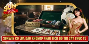 Sunwin có lừa đảo không